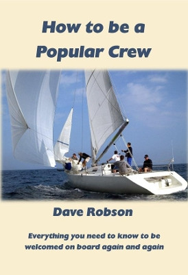 How to Be a Popular Crew by Dave Robson 9781911070894