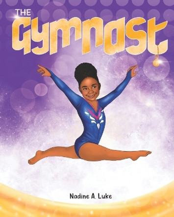 The Gymnast by Nadine A Luke 9781735063577