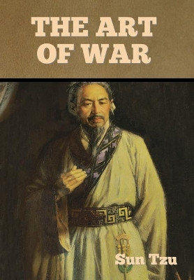 The Art of War by Sun Tzu 9781636371252