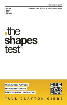 The Shapes Test by Paul Clayton Gibbs 9781946369536