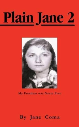 Plain Jane 2 by Jane Coma 9781466950153