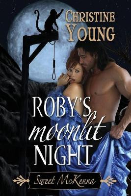 Roby's Moonlit Night by Christine Young 9781624206641