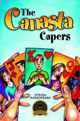 The Canasta Capers by Steven Swerdfeger 9781932842081