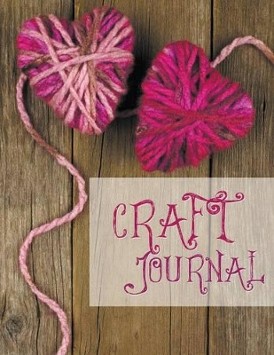 Craft Journal by Speedy Publishing LLC 9781681273341