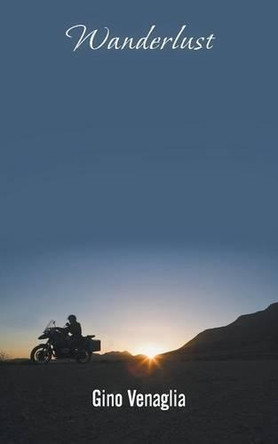 Wanderlust by Gino Venaglia 9781458208132