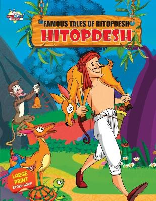 Famous tales of Hitopdesh by Priyanka Verma 9789355134288
