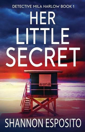 Her Little Secret by Shannon Esposito 9781947287556