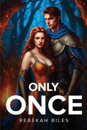 Only Once by Rebekah Biles 9781787994713