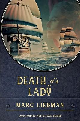 Death of a Lady by Marc Liebman 9781957851129