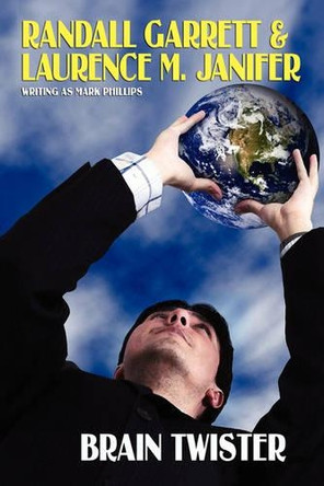 Brain Twister by Randall Garrett 9781434401564