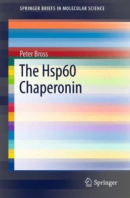 The Hsp60 Chaperonin by Peter Bross 9783319260860