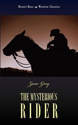 The Mysterious Rider by Zane Grey 9781933993850