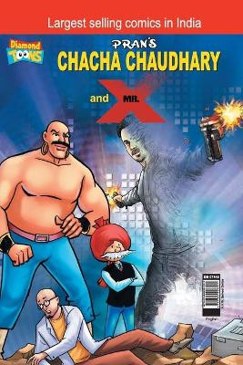 Chacha Chaudhary & Mr. X by Pran's 9789384906221