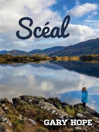 Sceal by Gary Hope 9781621375920