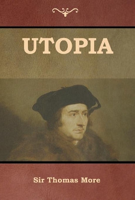 Utopia by Sir Thomas More 9781618953582