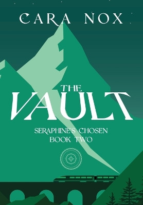 The Vault by Cara Nox 9781960379108
