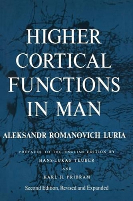 Higher Cortical Functions in Man by B. Haigh 9781461585817
