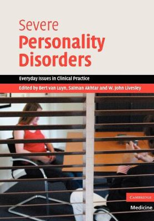 Severe Personality Disorders by Bert van Luyn