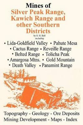 Mines of Southwestern Nevada by S H Ball 9781614740414