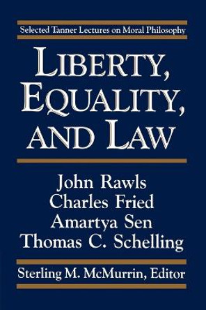 Liberty, Equality, and Law by Sterling M. McMurrin