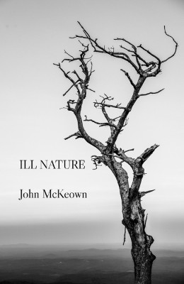 ILL NATURE by John McKeown 9781869848309