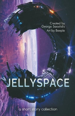 Jellyspace by George Saoulidis 9781386973409