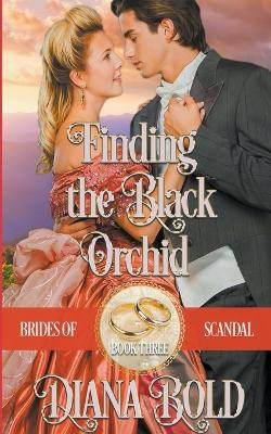 Finding the Black Orchid by Diana Bold 9798201157890