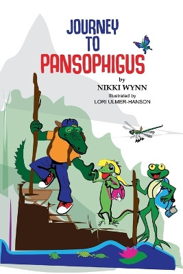 Journey to Pansophigus by Lori Ulmer-Hanson 9798988698906