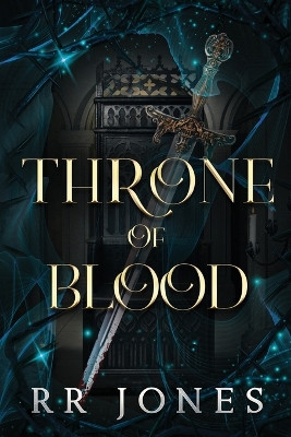 Throne of Blood by Rr Jones 9781955949118