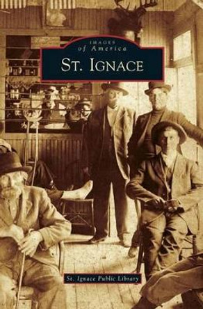 St. Ignace by St Ignace Public Library 9781531639952