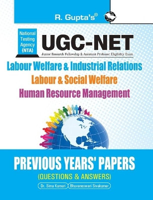 Nta-Ugc-Net: Human Resource Management/Labour & Social Welfare/Labour Welfare & Industrial Relations - Previous Years' Papers (Solved) by Sima Kumari 9789350125083