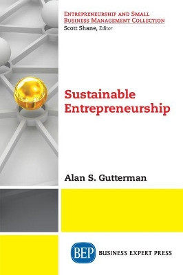 Sustainable Entrepreneurship by Alan S Gutterman 9781948976572