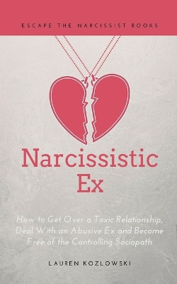Narcissistic Ex by Lauren Kozlowski 9781393181613