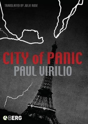 City of Panic by Paul Virilio 9781845203580