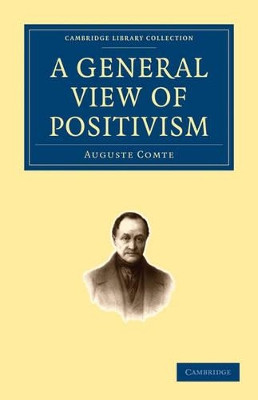 A General View of Positivism by Auguste Comte 9781108000642