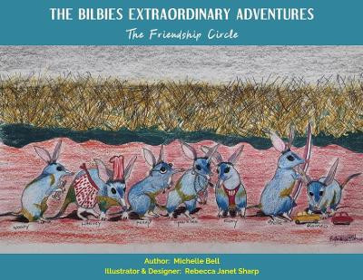 Bilbies Adventures by Michelle Bell 9781922618900