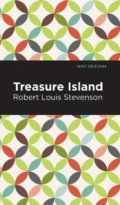 Treasure Island by Robert Louis Stevenson 9781513221328