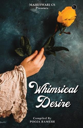 Whimsical Desire by Ramesh Pooja 9789354529603