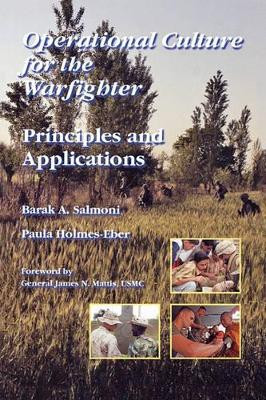 Operational Culture for the Warfighter: Principles and Applications by Barak A. Salmoni 9781907521843