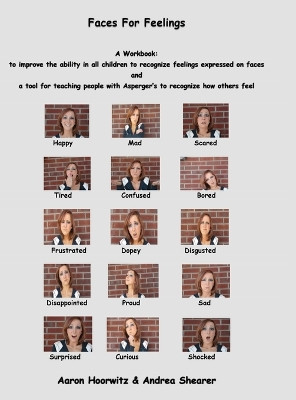 Faces for Feelings: A Workbook by Aaron Noah Hoorwitz 9798886403237