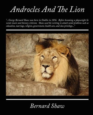 Androcles and the Lion by Bernard Shaw 9781438504902