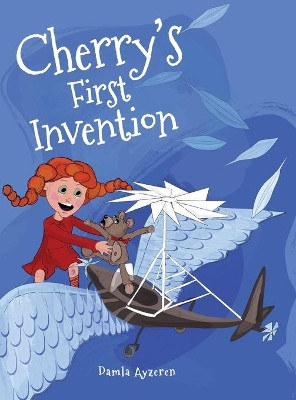 Cherry's First Invention by Damla Ayzeren 9786050642599