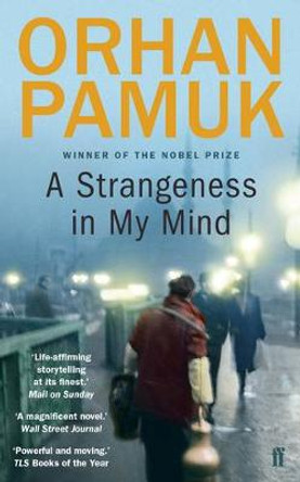 A Strangeness in My Mind by Orhan Pamuk