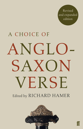 A Choice of Anglo-Saxon Verse by Richard Hamer