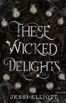 These Wicked Delights by Jessi Elliott 9781990056048