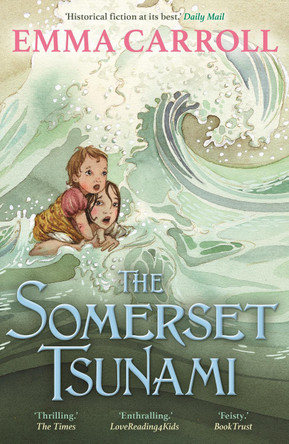 The Somerset Tsunami by Emma Carroll