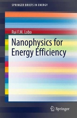 Nanophysics for Energy Efficiency by Rui Filipe Lobo 9783319170060
