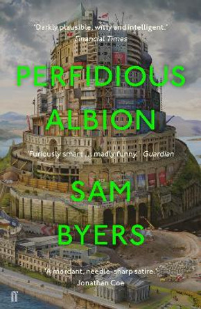 Perfidious Albion by Sam Byers