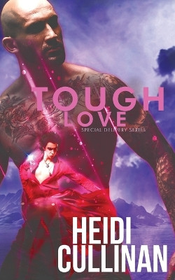 Tough Love by Heidi Cullinan 9781945116162