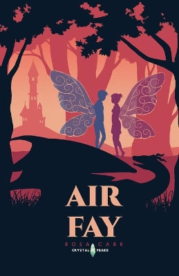 Air Fay by Rosa Carr 9781912948345